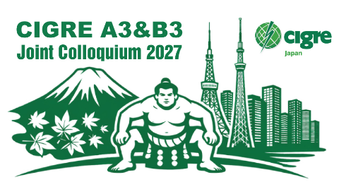 CIGRE A3&B3 Joint Colloquium 2027